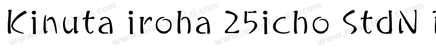 Kinuta iroha 25icho StdN R字体转换